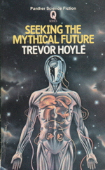 Cover of Seeking The Mythical Future